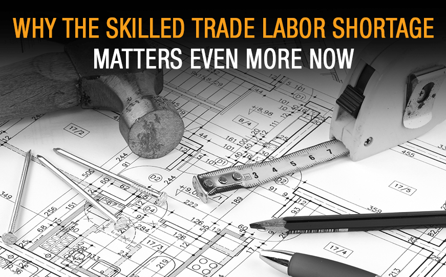 Why the Time is Now to Promote the Skilled Trades