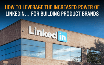 12 LinkedIn Tips for Building Product Brands