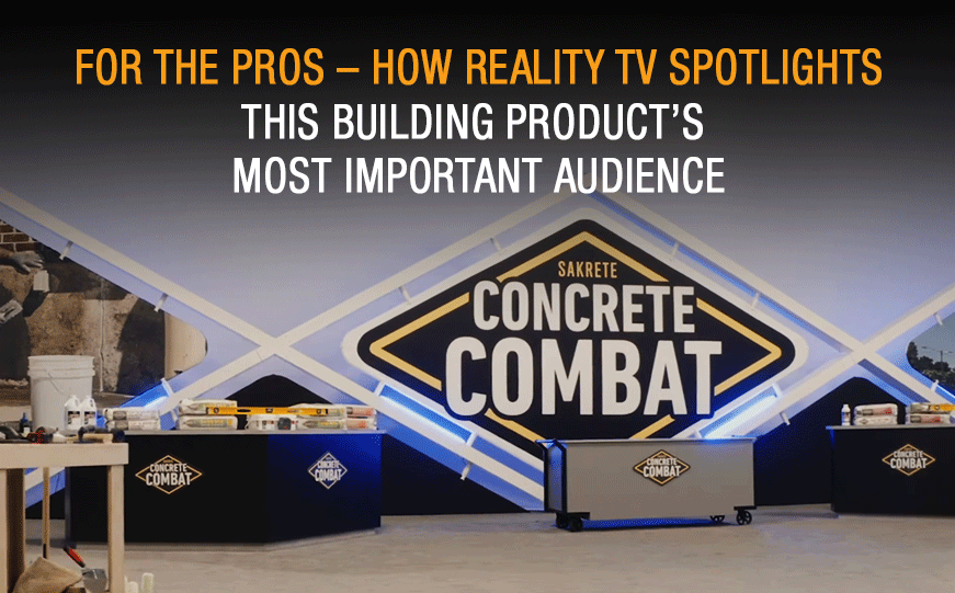 Campaign Critique: “Concrete Combat” for Building Product Pros