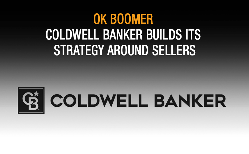 Campaign Critique: Why Coldwell Banker Isn’t Targeting Buyers