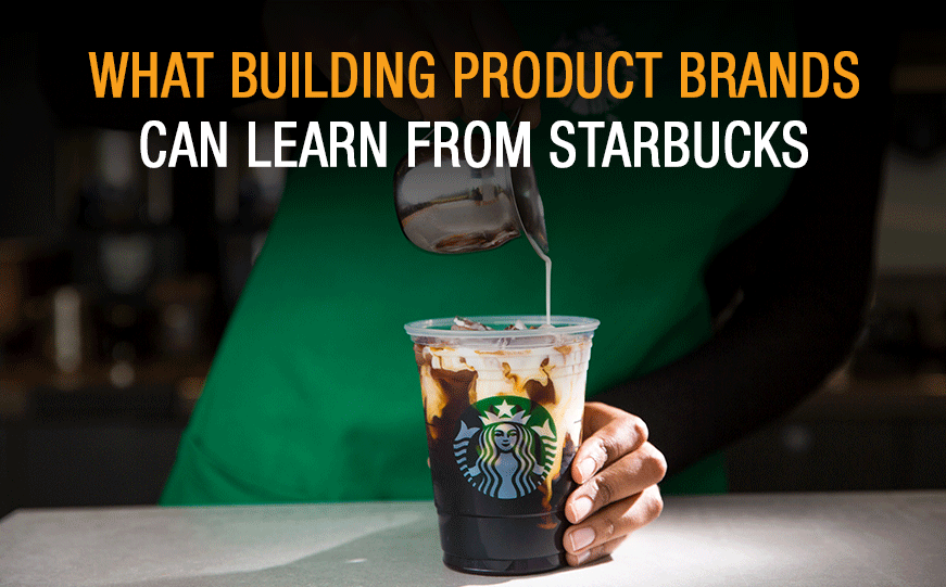 What Building Product Brands Can Learn from Starbucks