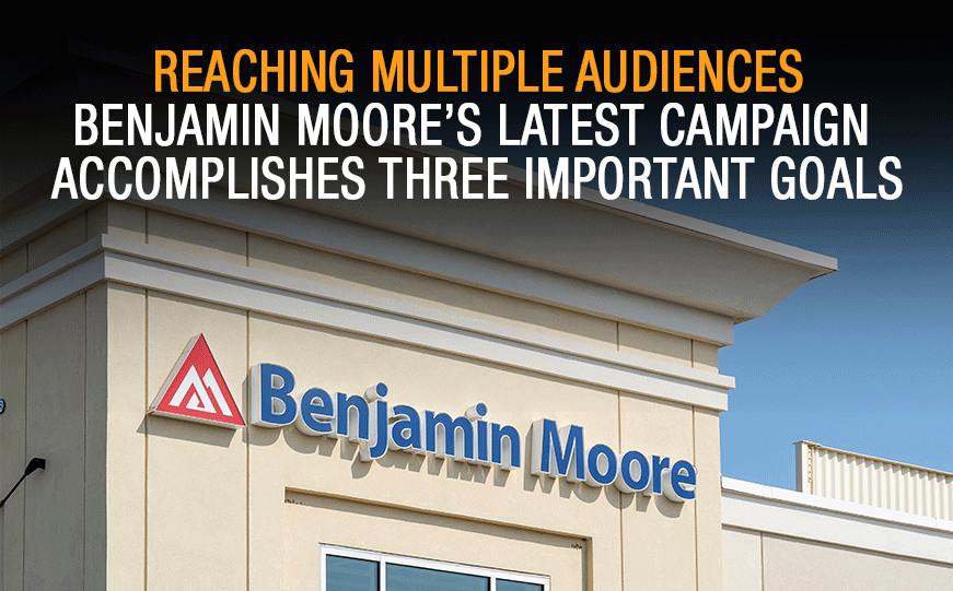 Campaign Critique: How Benjamin Moore Is Reaching Multiple Audiences