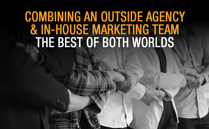How In-House Marketing Teams & Agencies Can Partner to Grow Brands