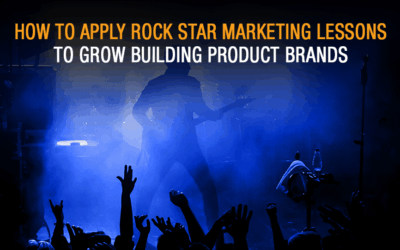 How to Apply Rock Star Marketing Lessons to Grow B2B Brands