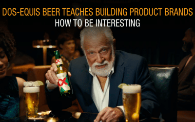 Dos-Equis Beer Teaches Building Product Brands How To Be Interesting